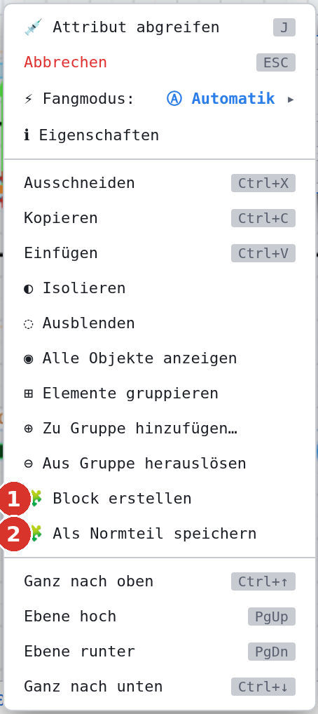 Rechtsklick-Menü bei gewählter Geometrie: (1) Block erstellen, (2) Als Normteil speichern
