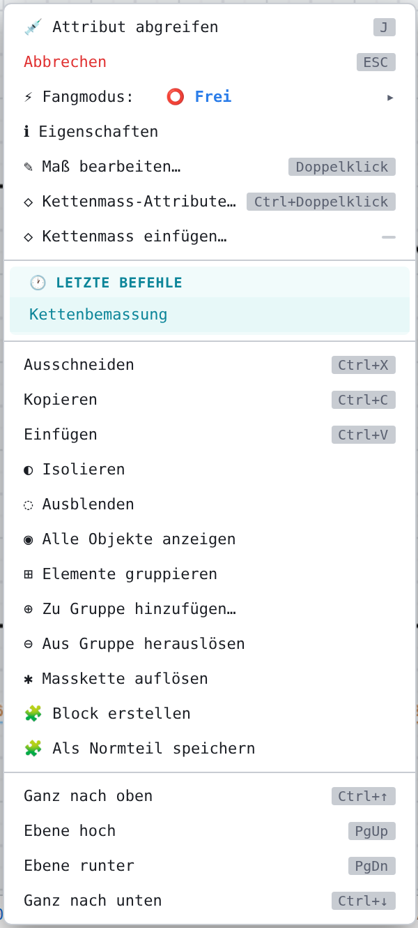 Rechtsklick auf ein Kettenglied: Mass bearbeiten, Kettenmass-Attribute, Kettenmass einfügen, Letzte Befehle, Masskette auflösen