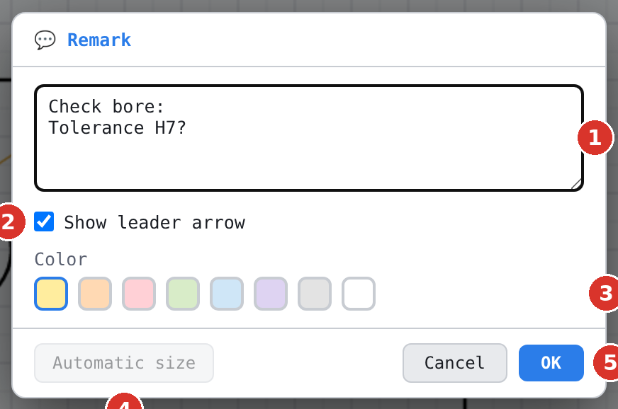 Dialog “💬 Remark”: (1) text field, (2) «Show leader arrow», (3) colour swatches, (4) «Automatic size», (5) OK